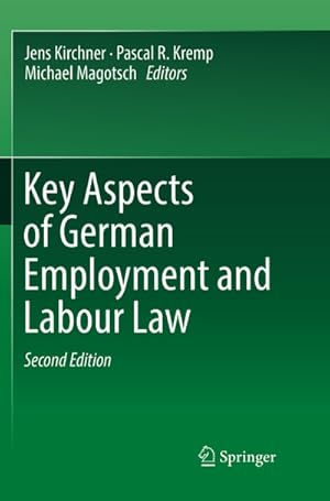 Immagine del venditore per Key Aspects of German Employment and Labour Law venduto da BuchWeltWeit Ludwig Meier e.K.