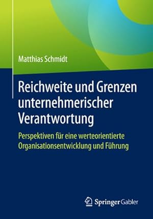 Seller image for Reichweite und Grenzen unternehmerischer Verantwortung for sale by BuchWeltWeit Ludwig Meier e.K.