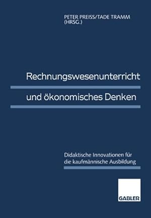 Seller image for Rechnungswesenunterricht und konomisches Denken for sale by BuchWeltWeit Ludwig Meier e.K.