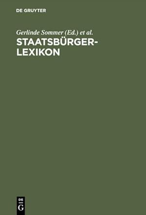 Imagen del vendedor de Staatsbrgerlexikon a la venta por BuchWeltWeit Ludwig Meier e.K.