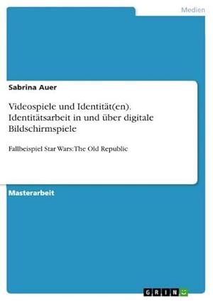 Seller image for Videospiele und Identitt(en). Identittsarbeit in und ber digitale Bildschirmspiele for sale by BuchWeltWeit Ludwig Meier e.K.