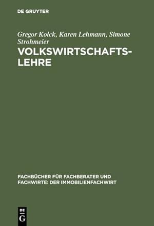Bild des Verkufers fr Volkswirtschaftslehre zum Verkauf von BuchWeltWeit Ludwig Meier e.K.
