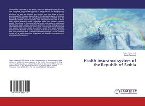 Immagine del venditore per Health insurance system of the Republic of Serbia venduto da BuchWeltWeit Ludwig Meier e.K.