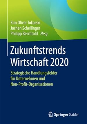 Imagen del vendedor de Zukunftstrends Wirtschaft 2020 a la venta por BuchWeltWeit Ludwig Meier e.K.