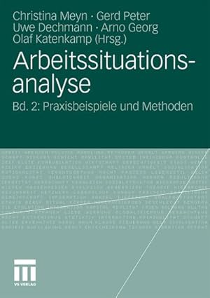 Imagen del vendedor de Arbeitssituationsanalyse a la venta por BuchWeltWeit Ludwig Meier e.K.