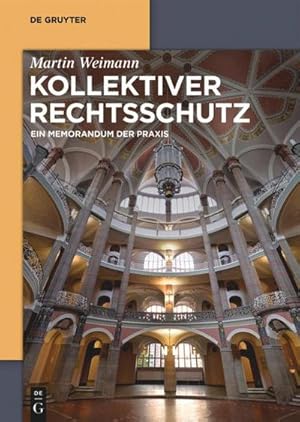 Immagine del venditore per Kollektiver Rechtsschutz venduto da BuchWeltWeit Ludwig Meier e.K.