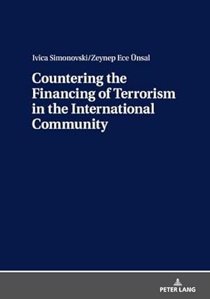 Image du vendeur pour Countering the Financing of Terrorism in the International Community mis en vente par BuchWeltWeit Ludwig Meier e.K.