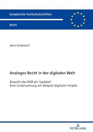 Seller image for Analoges Recht in der digitalen Welt for sale by BuchWeltWeit Ludwig Meier e.K.
