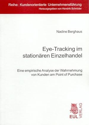 Bild des Verkufers fr Eye-Tracking im stationren Einzelhandel zum Verkauf von BuchWeltWeit Ludwig Meier e.K.