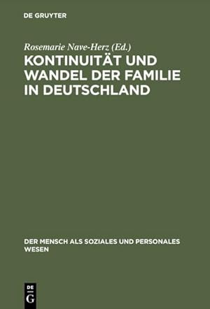 Image du vendeur pour Kontinuitt und Wandel der Familie in Deutschland mis en vente par BuchWeltWeit Ludwig Meier e.K.