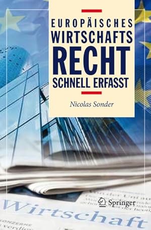 Image du vendeur pour Europisches Wirtschaftsrecht - Schnell erfasst mis en vente par BuchWeltWeit Ludwig Meier e.K.