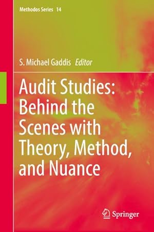 Seller image for Audit Studies: Behind the Scenes with Theory, Method, and Nuance for sale by BuchWeltWeit Ludwig Meier e.K.