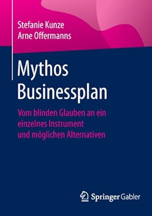 Seller image for Mythos Businessplan for sale by BuchWeltWeit Ludwig Meier e.K.