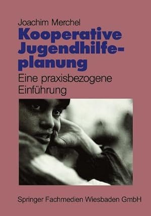 Bild des Verkufers fr Kooperative Jugendhilfeplanung zum Verkauf von BuchWeltWeit Ludwig Meier e.K.