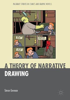 Seller image for A Theory of Narrative Drawing for sale by BuchWeltWeit Ludwig Meier e.K.