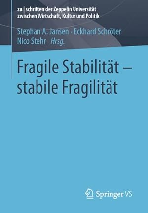 Immagine del venditore per Fragile Stabilitt  stabile Fragilitt venduto da BuchWeltWeit Ludwig Meier e.K.