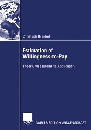 Immagine del venditore per Estimation of Willingness-to-Pay venduto da BuchWeltWeit Ludwig Meier e.K.