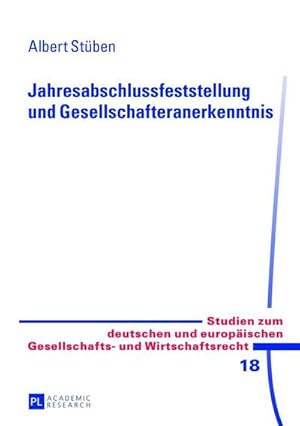 Imagen del vendedor de Jahresabschlussfeststellung und Gesellschafteranerkenntnis a la venta por BuchWeltWeit Ludwig Meier e.K.