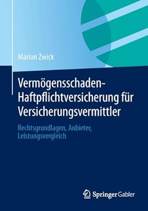 Seller image for Vermgensschaden-Haftpflichtversicherung fr Versicherungsvermittler for sale by BuchWeltWeit Ludwig Meier e.K.