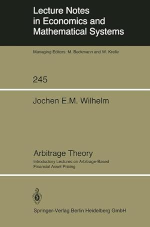 Image du vendeur pour Arbitrage Theory mis en vente par BuchWeltWeit Ludwig Meier e.K.