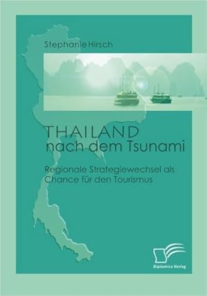 Bild des Verkufers fr Thailand nach dem Tsunami zum Verkauf von BuchWeltWeit Ludwig Meier e.K.