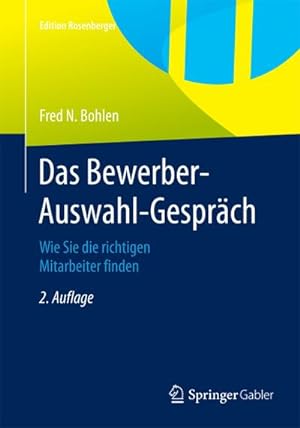 Imagen del vendedor de Das Bewerber-Auswahl-Gesprch a la venta por BuchWeltWeit Ludwig Meier e.K.