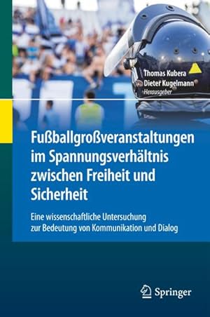 Seller image for Fuballgroveranstaltungen im Spannungsverhltnis zwischen Freiheit und Sicherheit for sale by BuchWeltWeit Ludwig Meier e.K.
