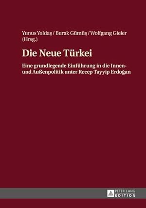 Immagine del venditore per Die Neue Trkei venduto da BuchWeltWeit Ludwig Meier e.K.