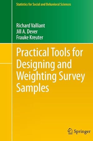 Image du vendeur pour Practical Tools for Designing and Weighting Survey Samples mis en vente par BuchWeltWeit Ludwig Meier e.K.