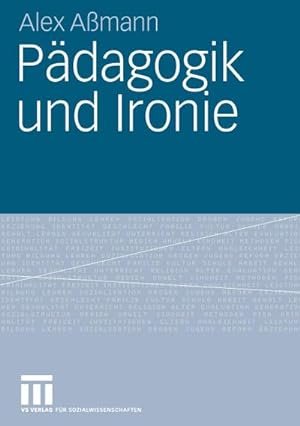 Seller image for Pdagogik und Ironie for sale by BuchWeltWeit Ludwig Meier e.K.