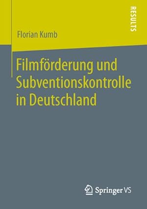 Seller image for Filmfrderung und Subventionskontrolle in Deutschland for sale by BuchWeltWeit Ludwig Meier e.K.