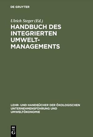 Seller image for Handbuch des integrierten Umweltmanagements for sale by BuchWeltWeit Ludwig Meier e.K.