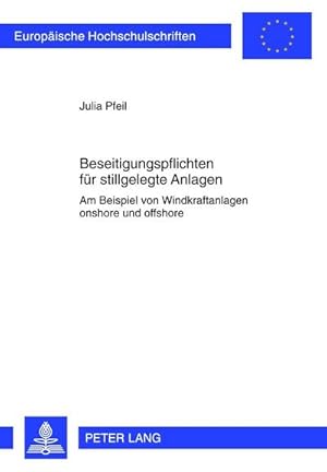 Seller image for Beseitigungspflichten fr stillgelegte Anlagen for sale by BuchWeltWeit Ludwig Meier e.K.