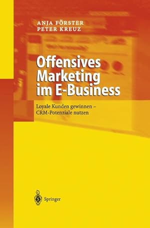 Image du vendeur pour Offensives Marketing im E-Business mis en vente par BuchWeltWeit Ludwig Meier e.K.