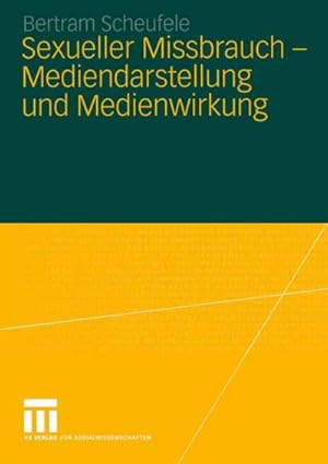 Seller image for Sexueller Missbrauch  Mediendarstellung und Medienwirkung for sale by BuchWeltWeit Ludwig Meier e.K.
