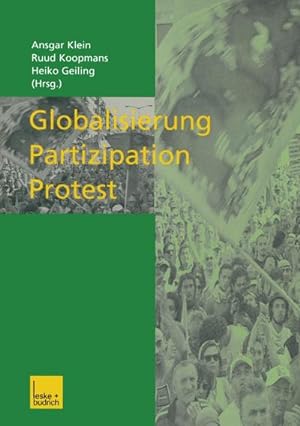 Seller image for Globalisierung  Partizipation  Protest for sale by BuchWeltWeit Ludwig Meier e.K.