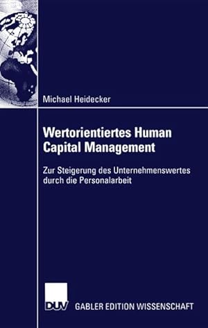 Bild des Verkufers fr Wertorientiertes Human Capital Management zum Verkauf von BuchWeltWeit Ludwig Meier e.K.