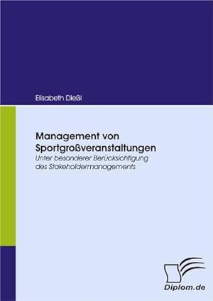 Bild des Verkufers fr Management von Sportgroveranstaltungen zum Verkauf von BuchWeltWeit Ludwig Meier e.K.