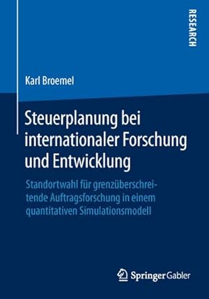 Immagine del venditore per Steuerplanung bei internationaler Forschung und Entwicklung venduto da BuchWeltWeit Ludwig Meier e.K.