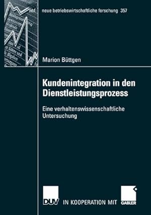 Imagen del vendedor de Kundenintegration in den Dienstleistungsprozess a la venta por BuchWeltWeit Ludwig Meier e.K.