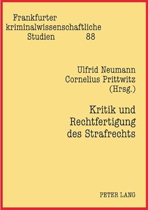 Seller image for Kritik und Rechtfertigung des Strafrechts for sale by BuchWeltWeit Ludwig Meier e.K.