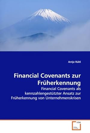 Seller image for Financial Covenants zur Frherkennung for sale by BuchWeltWeit Ludwig Meier e.K.