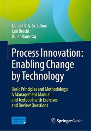 Image du vendeur pour Process Innovation: Enabling Change by Technology mis en vente par BuchWeltWeit Ludwig Meier e.K.