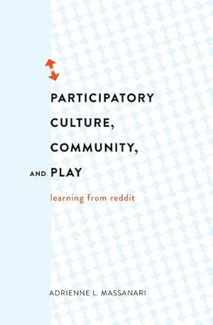 Image du vendeur pour Participatory Culture, Community, and Play mis en vente par BuchWeltWeit Ludwig Meier e.K.