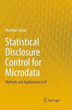 Seller image for Statistical Disclosure Control for Microdata for sale by BuchWeltWeit Ludwig Meier e.K.