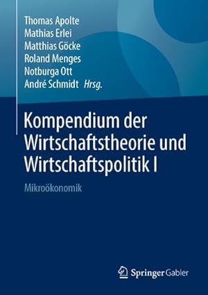 Bild des Verkufers fr Kompendium der Wirtschaftstheorie und Wirtschaftspolitik I zum Verkauf von BuchWeltWeit Ludwig Meier e.K.