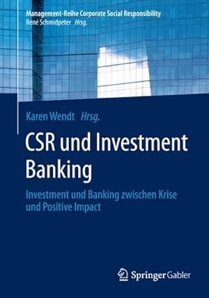 Immagine del venditore per CSR und Investment Banking venduto da BuchWeltWeit Ludwig Meier e.K.