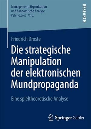 Seller image for Die strategische Manipulation der elektronischen Mundpropaganda for sale by BuchWeltWeit Ludwig Meier e.K.