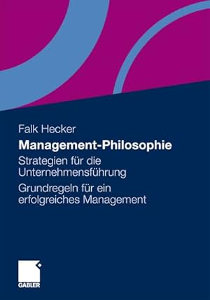 Seller image for Management-Philosophie for sale by BuchWeltWeit Ludwig Meier e.K.