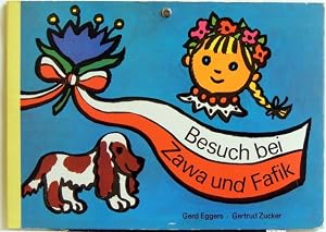 Immagine del venditore per Besuch bei Zawa und Fafik; venduto da Peter-Sodann-Bibliothek eG